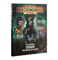 Underhive Journal Escher House Of Blades